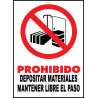 Cartel Prohibido Depositar Materiales. Mantener Libre el Paso