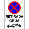 Cartel Prohibido Aparcar y Estacionar - Retirada Grúa - Motocicletas
