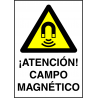 Cartel ¡Atención! Campo Magnético