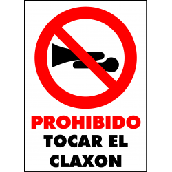 Cartel Prohibido Tocar el Claxon