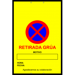 Señal Polipropileno Retirada Grúa Obras - Señalización Circunstancial