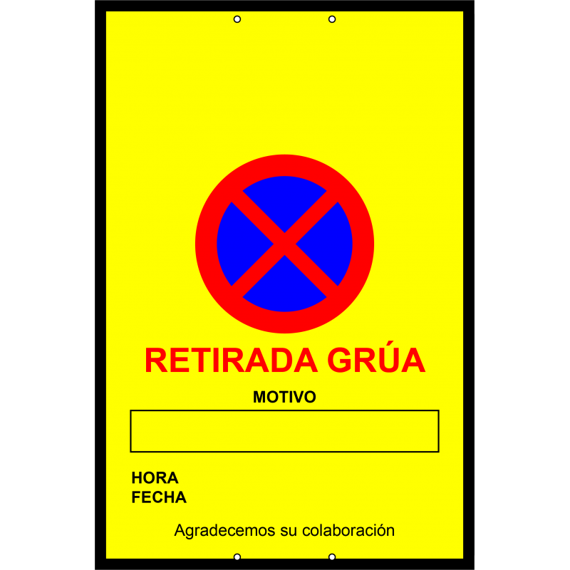 Señal Polipropileno Retirada Grúa Obras