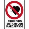 Cartel Prohibido Entrar con Marcapasos
