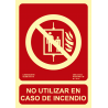 Cartel Fotoluminiscente No utilizar en caso de incendio UNE 23035 - Tamaño 210X300mm