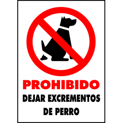 Cartel Prohibido Dejar Excrementos de Perro