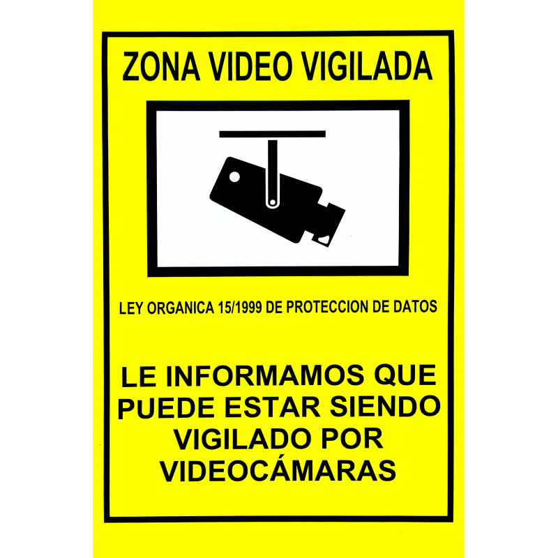 Cartel Zona Vídeo Vigilada Tamaño 25x35cm (B4) Material PVC 0,7mm