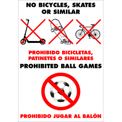 Cartel Prohibido Bicicletas, Patinetes o Similares. Prohibido jugar al balón - Español/Inglés