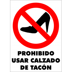 Cartel Prohibido Usar Calzado de Tacón