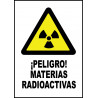 Cartel ¡Peligro! Materias Radioactivas