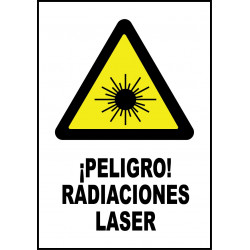 Cartel ¡Peligro! Radiaciones Láser