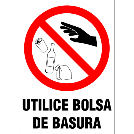 Cartel Utilice Bolsa de Basura