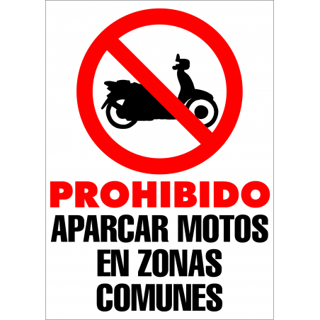 Cartel Prohibido Aparcar Motos en Zonas Comunes