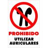 Señal Prohibido Utilizar Auriculares - Inalámbricos