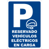 Cartel Parking Reservado Vehículos Eléctricos en Carga
