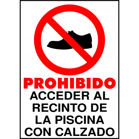 Prohibido Acceder al Recinto de la Piscina con Calzado