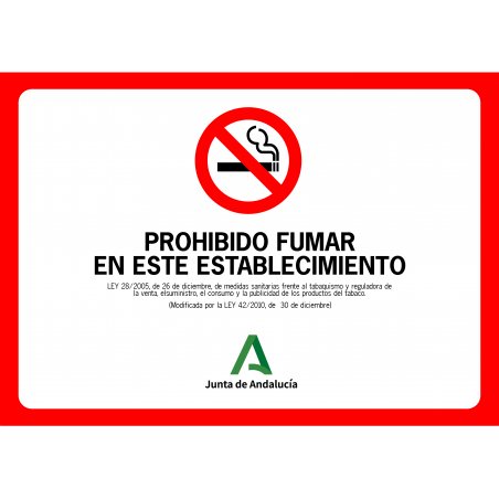 Señal Prohibido Fumar en este Establecimiento - Andalucía - Tamaño A4 Señal Prohibido Fumar en este Establecimiento - Andalucía - Tamaño A4