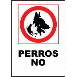 Cartel Perros No - Prohibición