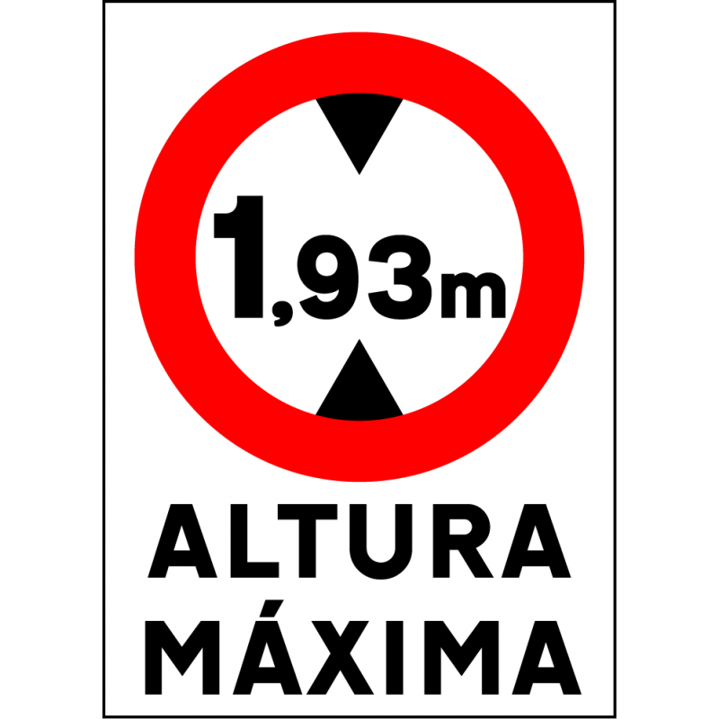 Cartel Altura Máxima