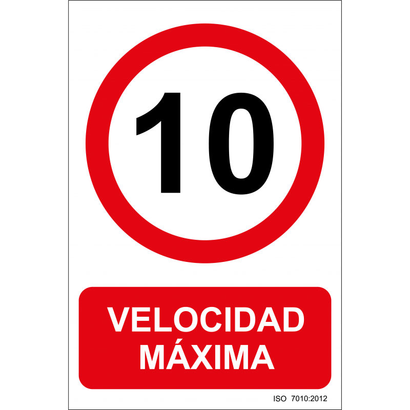 Cartel Velocidad Máxima 10Km/h ISO 7010:2012 - Tamaño A4