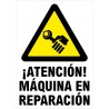 Cartel ¡Atención! Máquina en Reparación