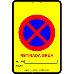 Señal Polipropileno Retirada Grúa Obras - Señalización Circunstancial