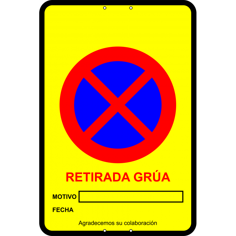 Señal Polipropileno Retirada Grúa Obras - Señalización Circunstancial