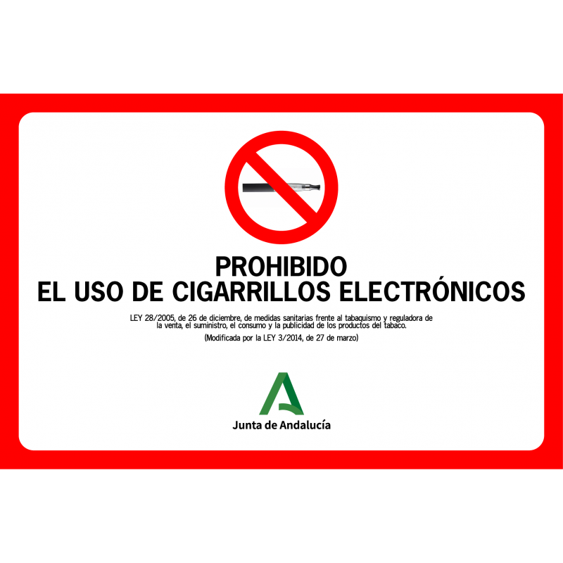 Señal Prohibido el Uso de Cigarrillos Electrónicos - Andalucía - Tamaño A4