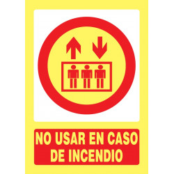Cartel Fotoluminiscente No Usar en Caso de Incendio