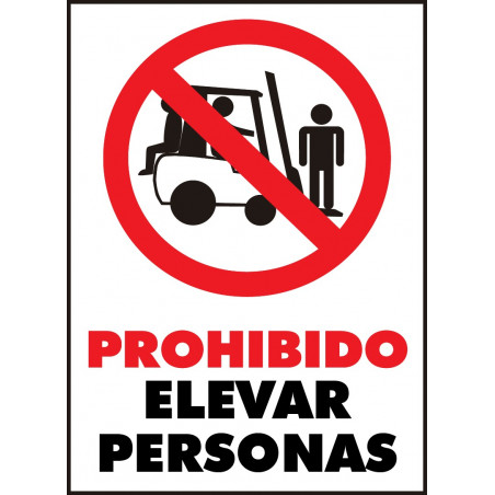 Cartel Prohibido Elevar Personas