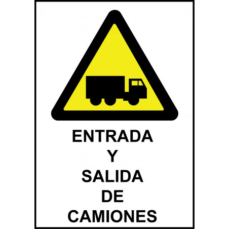 Cartel Entrada y Salida de Camiones