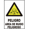 Cartel Peligro Área de Ruido Peligroso