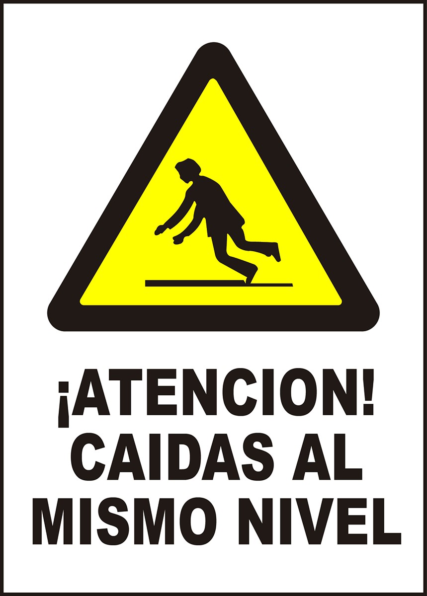 Cartel ¡Atención! Caídas al Mismo Nivel