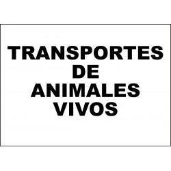 Cartel Transportes de Animales Vivos