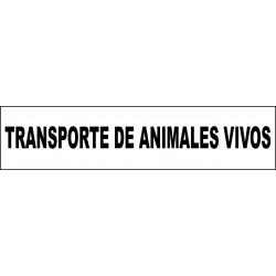 Cartel Transportes de Animales Vivos