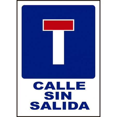 Cartel Calle Sin Salida