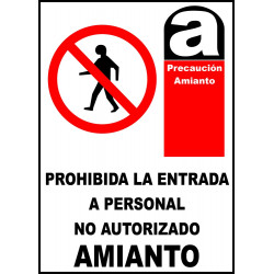 Cartel Prohibida la Entrada a Personal No Autorizado. Amianto