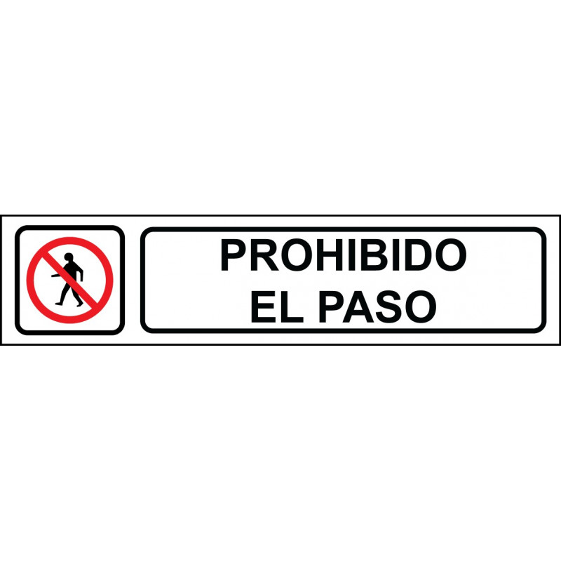 https://brero.es/shop/485-large_default/cartel-horizontal-prohibido-el-paso-.jpg