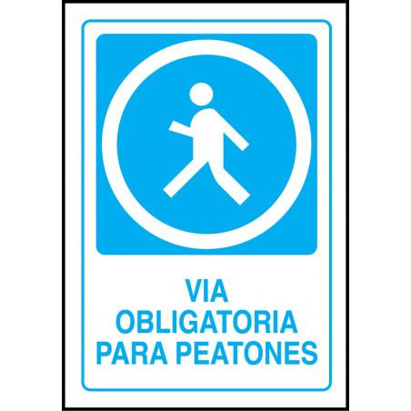 Cartel Vía Obligatoria para Peatones
