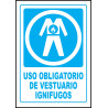 Cartel Uso Obligatorio de Vestuario Ignífugos