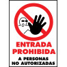 Cartel Entrada Prohibida a Personas No Autorizadas