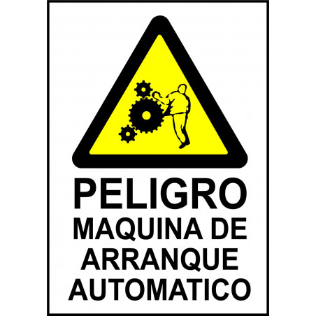 Cartel Peligro Maquina de Arranque Automático - Riesgo de Atrapamiento