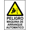 Cartel Peligro Maquina de Arranque Automático - Riesgo de Atrapamiento