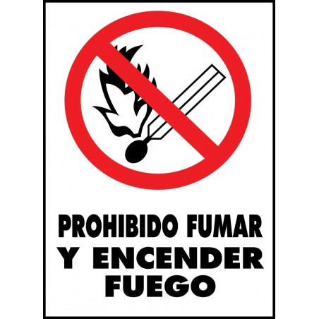 Cartel Prohibido Fumar y Encender Fuego